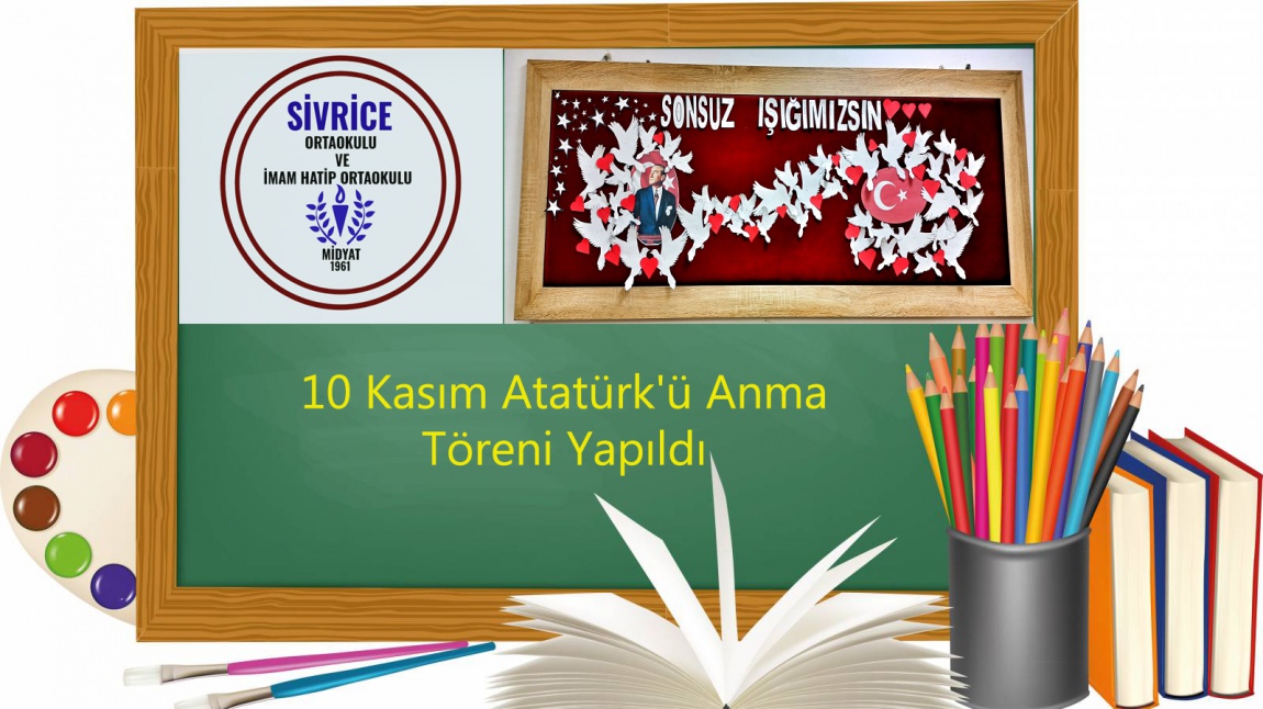 10 Kasım Atatürk'ü Anma Programı Yapıldı
